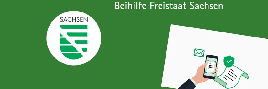 Grüner Banner mit der Aufschrift „Beihilfe Freistaat Sachsen“ und dem sächsischen Staatswappen. Rechts symbolisieren ein Smartphone, ein Dokument, ein Schutzschild und ein Briefumschlag die digitale und sichere Beihilfe-Kommunikation.